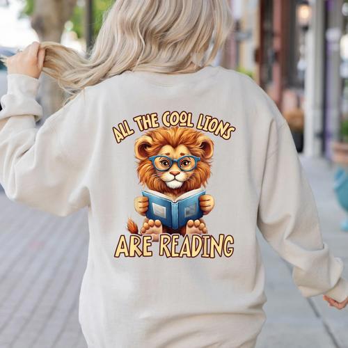 All The Cool Lions Are Reading Lion Teacher Men Women Kids Women's Sweatshirt Back Print - teacherstshirts.com