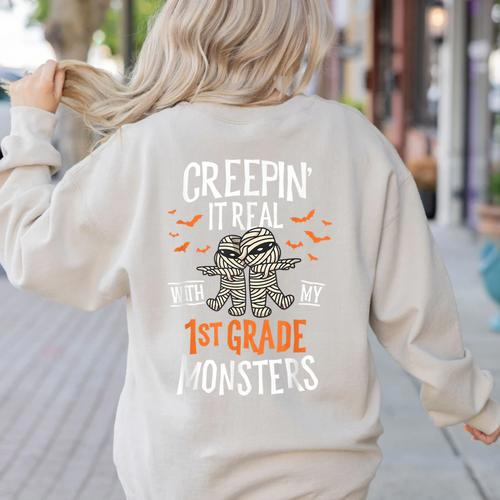 Creepin It Real With My 1st Grade Monsters Halloween Teacher Women's Sweatshirt Back Print - teacherstshirts.com CA