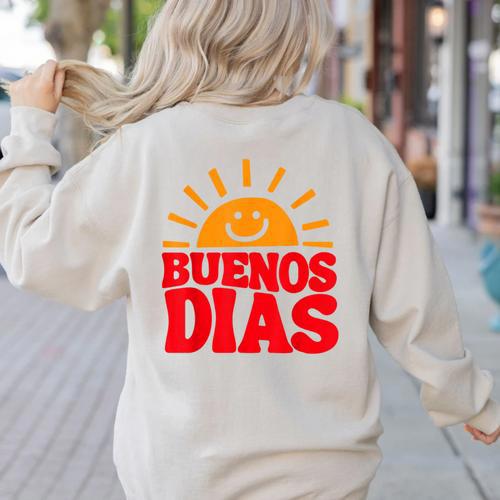 Cute Bilingual Spanish Teacher Buenos Dias Sunshine Women's Sweatshirt Back Print - teacherstshirts.com UK