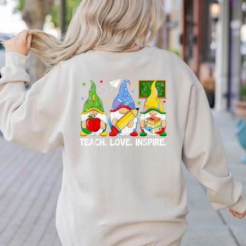 Cute Gnomes Teach Love And Inspire Back To School Teacher Women's Sweatshirt Back Print - teacherstshirts.com