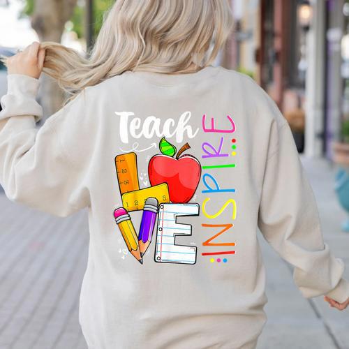 Cute Teach Love And Inspire Men Women Teacher Women's Sweatshirt Back Print - teacherstshirts.com CA