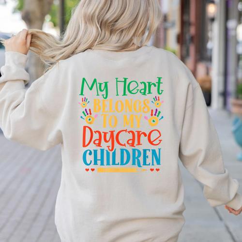 Daycare Children Childcare Provider Teacher PreK Nursery Women's Sweatshirt Back Print - teacherstshirts.com AU
