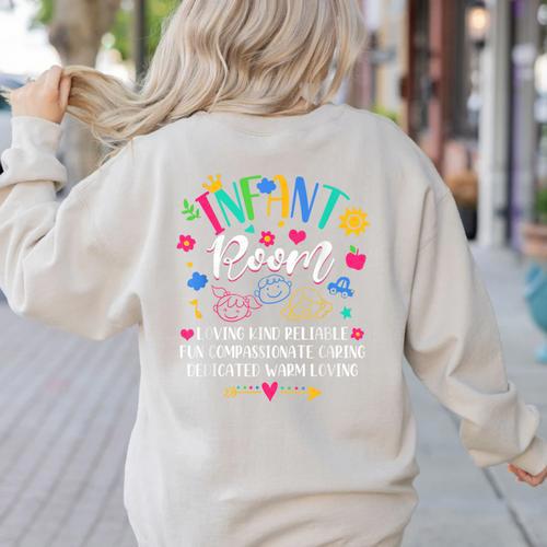 Daycare Provider Loving Kind Reliable Infant Room Teacher Women's Sweatshirt Back Print - teacherstshirts.com DE