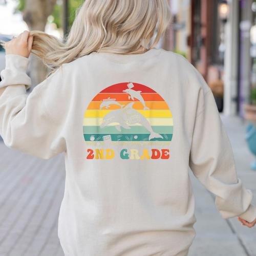 Dolphin Second Grade Back To School Teacher Student Women's Sweatshirt Back Print - teacherstshirts.com