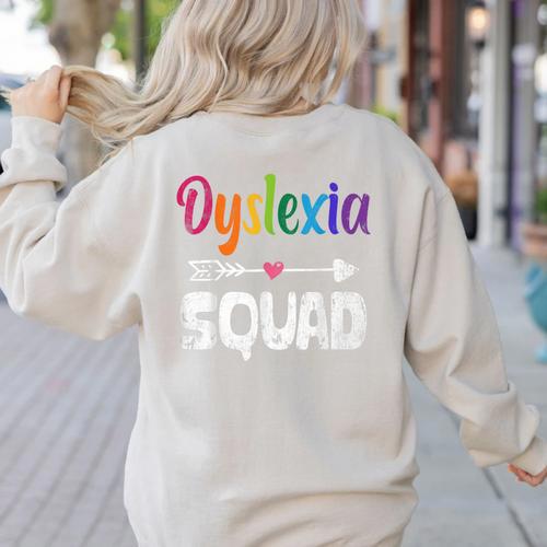 Dyslexia Awareness Month Dyslexia Teacher Therapist Women's Sweatshirt Back Print - teacherstshirts.com CA