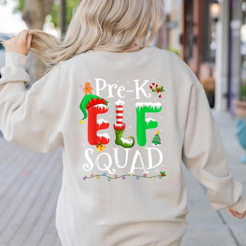 Elf Squad Pre-k Teacher Christmas Child Xmas Women's Sweatshirt Back Print - teacherstshirts.com CA