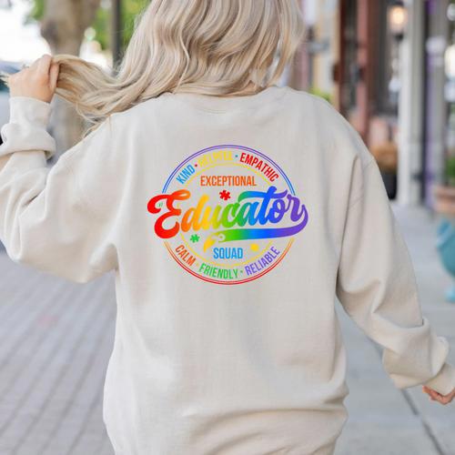 Exceptional Educator Squad Special Education Teacher Autism Women's Sweatshirt Back Print - teacherstshirts.com AU