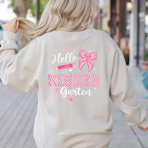 First Day Of School Teacher Girl Coquette Hello Kindergarten Women's Sweatshirt Back Print - teacherstshirts.com