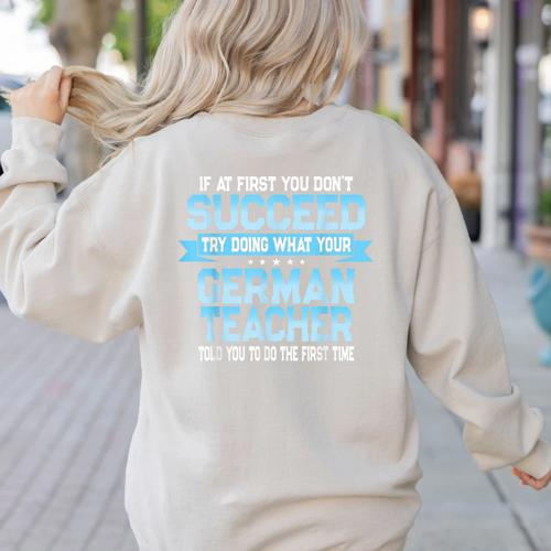 Fun German Teacher Appreciation Language Class Saying Women's Sweatshirt Back Print - teacherstshirts.com