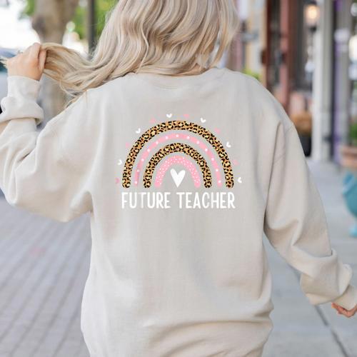 Future Teacher Kids Youth Girls Leopard Rainbow Women Women's Sweatshirt Back Print - teacherstshirts.com UK