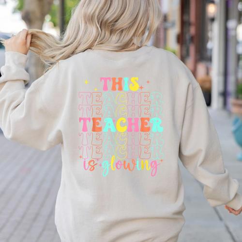 Groovy This Teacher Is Glowing Hello Summer End Of School Women's Sweatshirt Back Print - teacherstshirts.com UK