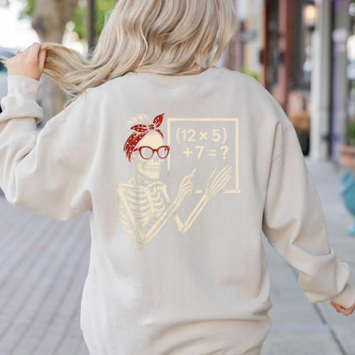 Halloween Math Teacher Skeleton Six Seven Meme Brainrot Women's Sweatshirt Back Print - teacherstshirts.com