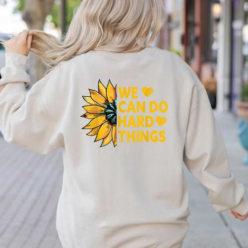 We Can Do Hard Things Kids Teacher Back To School Women's Sweatshirt Back Print - teacherstshirts.com UK