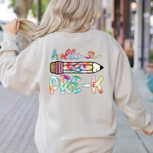 Hello Pre-K Pencil Teacher Student Tie Dye Women's Sweatshirt Back Print - teacherstshirts.com AU
