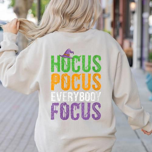 Hocus Pocus Everybody Focus Teacher Halloween Women's Sweatshirt Back Print - teacherstshirts.com DE