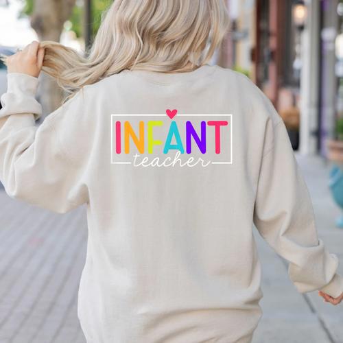 Infant Teacher Daycare Provider Childcare Teacher Women's Sweatshirt Back Print - teacherstshirts.com CA