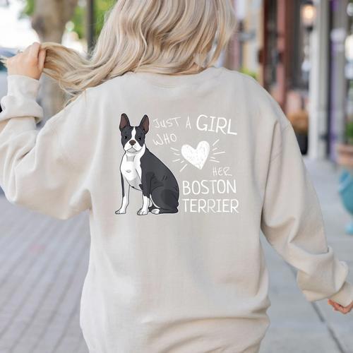 Just A Girl Who Loves Her Boston Terrier Puppy Love Women's Sweatshirt Back Print - Bostonterriersmerch.com
