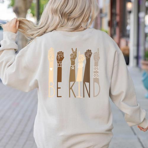Be Kind Sign Language Hand Talking Teachers Interpreter ASL Men Women Women's Sweatshirt Back Print - teacherstshirts.com