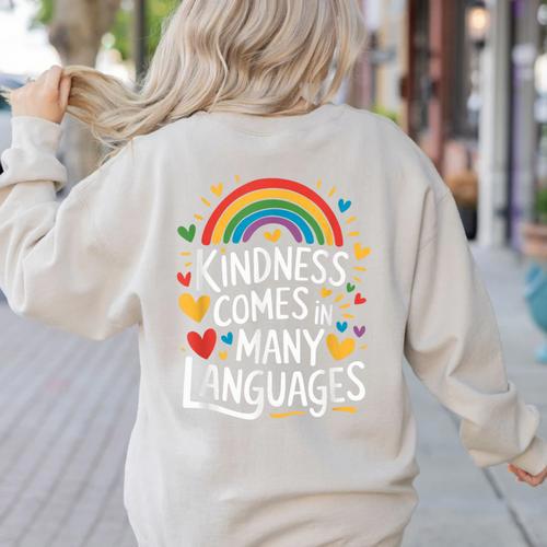 Kindness Comes In Many Languages ESL English Teacher Women's Sweatshirt Back Print - teacherstshirts.com CA