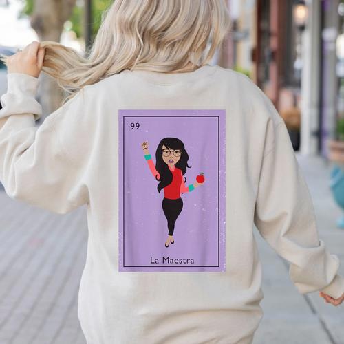 La Maestra Mexican Bingo Card Teacher Lottery Card Women's Sweatshirt Back Print - teacherstshirts.com AU