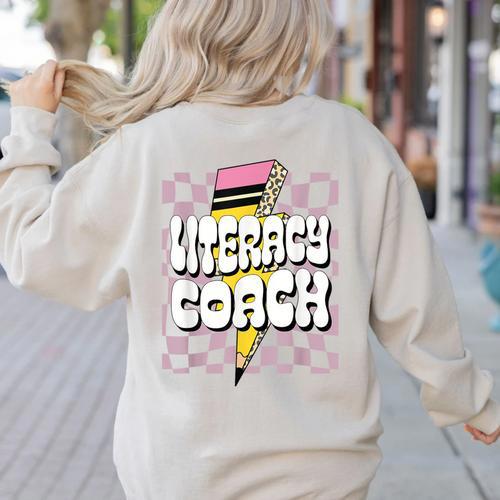 Literacy Coach Reading Specialist Facilitator Lead Teacher Women's Sweatshirt Back Print - teacherstshirts.com
