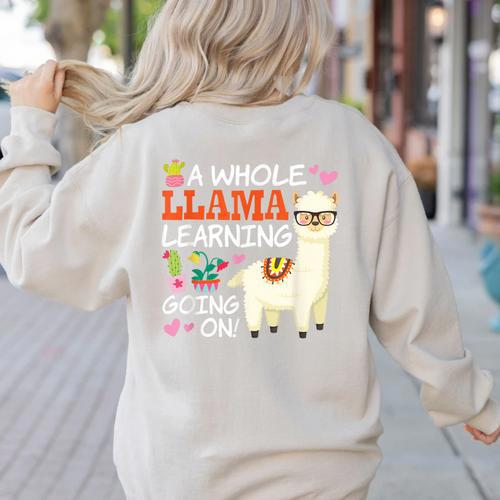 Llama Learning T Shirt Teachers Students Alpaca Lovers Women's Sweatshirt Back Print - teacherstshirts.com AU
