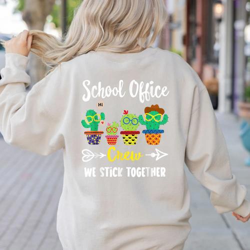 Matching Teacher Back To School School Office Crew Cactus Team School Office Squad Women's Sweatshirt Back Print - teacherstshirts.com AU