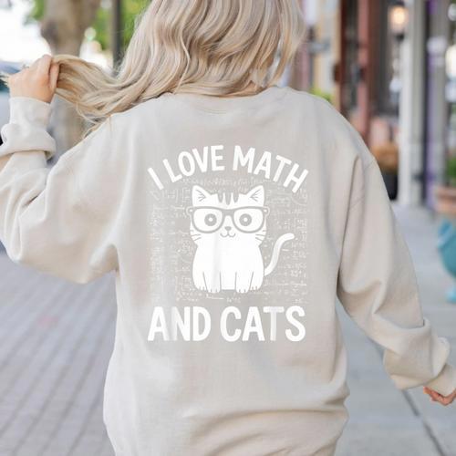 Math And Cats Apparel For Teachers Students Cat Lovers Women's Sweatshirt Back Print - teacherstshirts.com AU