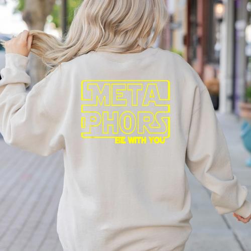 Metaphors Be With You English Teacher Shirts T-Shirt Women's Sweatshirt Back Print - teacherstshirts.com CA