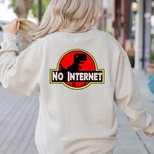 Nerdy No Internet Dinosaur Computer Science Teacher Women's Sweatshirt Back Print - teacherstshirts.com AU
