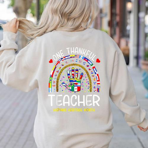One Thankful Teacher Hispanic Heritage Month Countries Flags Women's Sweatshirt Back Print - teacherstshirts.com AU