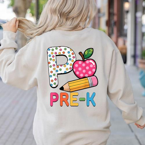 P Is For Pre K Teacher Student Pencil Apple Back To School Women's Sweatshirt Back Print - teacherstshirts.com CA