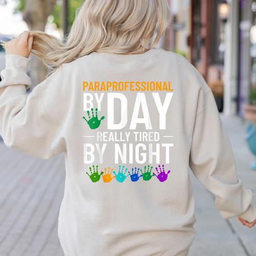 Paraprofessional Educator Teacher Para Classroom Assistant Women's Sweatshirt Back Print - teacherstshirts.com DE