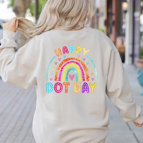 Rainbow Happy Dot Day Shirts Teacher Kids September 15th Women's Sweatshirt Back Print - teacherstshirts.com DE