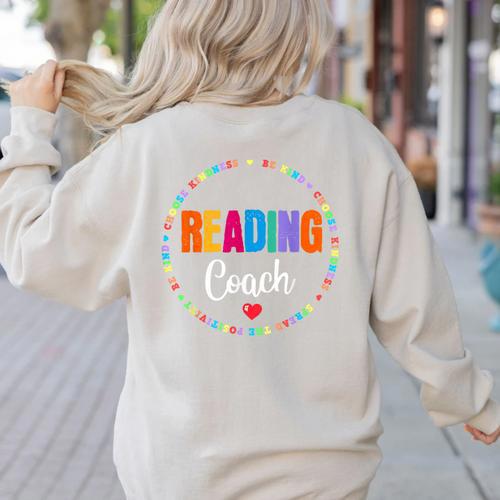 Reading Coach Teacher Interventionist Specialist Literacy Women's Sweatshirt Back Print - teacherstshirts.com