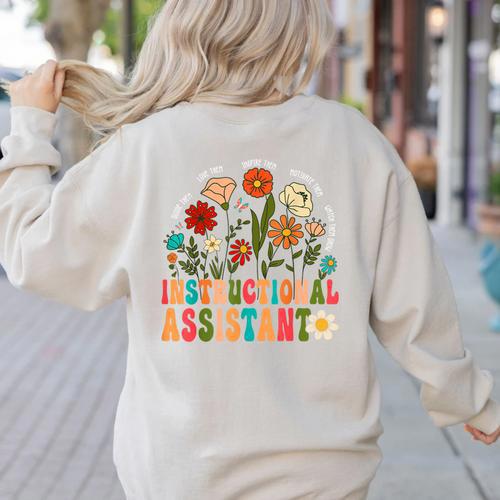 Retro Instructional Assistant Wildflowers Teacher Aide Women's Sweatshirt Back Print - teacherstshirts.com