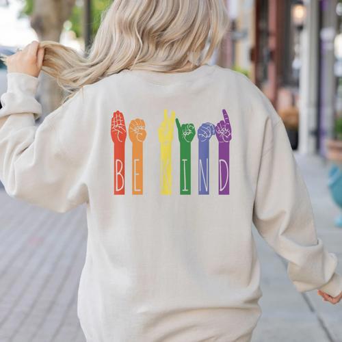 Retro Be Kind ASL Deaf Teacher Sign Language Gay Pride Women's Sweatshirt Back Print - teacherstshirts.com DE