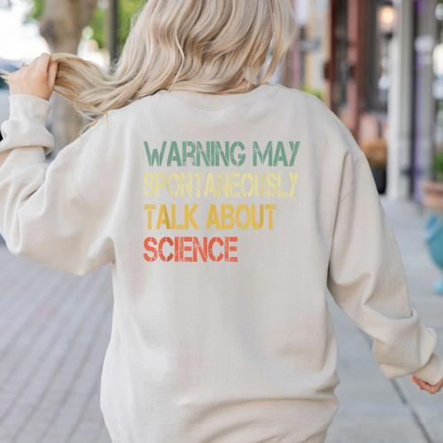 Retro Scientist Warning May Talk About Science Teacher Women's Sweatshirt Back Print - teacherstshirts.com DE