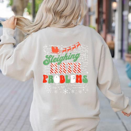 Retro Sleighing Math Problems Santa Math Teacher Christmas Women's Sweatshirt Back Print - teacherstshirts.com AU