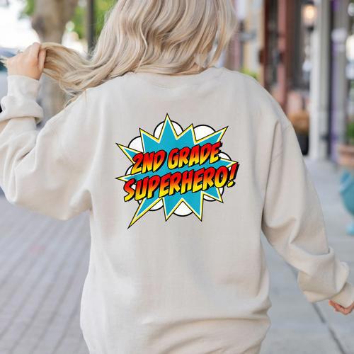 Second Grade Superhero Teacher Student 2nd Grade Comic Retro Women's Sweatshirt Back Print - teacherstshirts.com CA