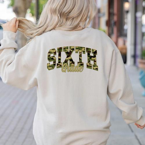 Sixth Grade Teacher Student Camouflage Back To School Women's Sweatshirt Back Print - teacherstshirts.com CA