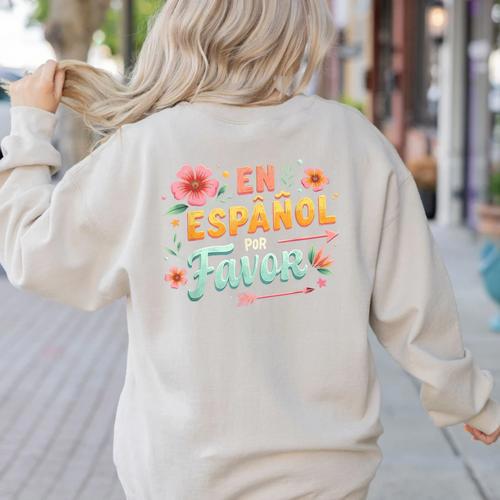 Spanish Teacher Maestra Dimelo En Espanol Por Favor Women's Sweatshirt Back Print - teacherstshirts.com