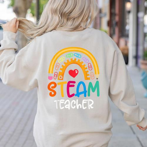 STEAM Teacher Squad Team Crew Back To School STEM Special Women's Sweatshirt Back Print - teacherstshirts.com CA
