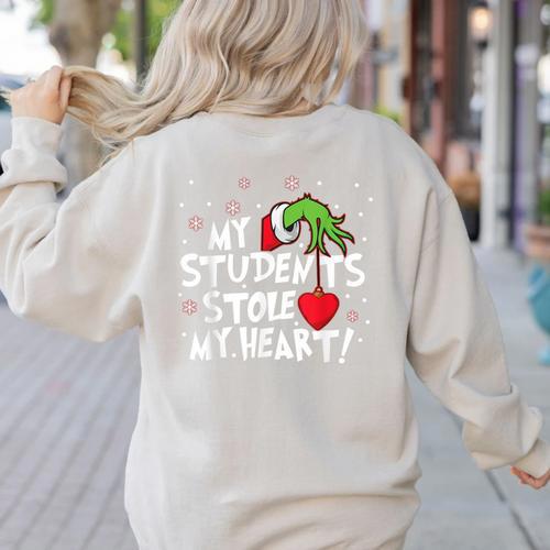 My Students Stole My Heart School Teacher Christmas Men Women Kids Women's Sweatshirt Back Print - teacherstshirts.com AU