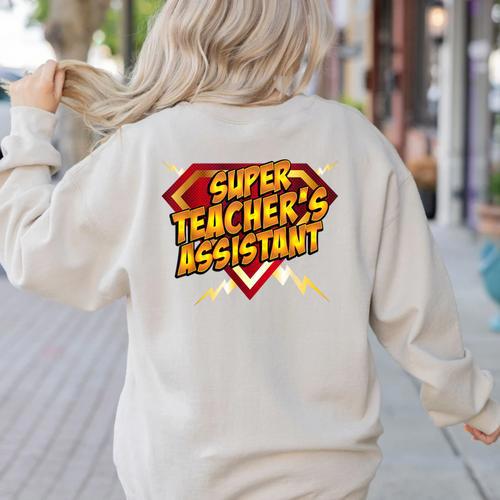 Super Teacher's Assistant Educational Superhero Women's Sweatshirt Back Print - teacherstshirts.com DE