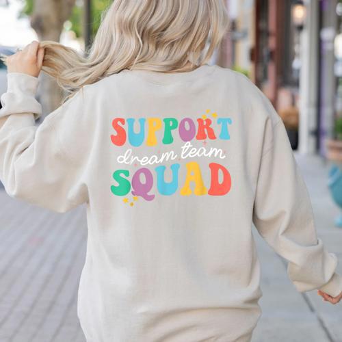 Support Dream Services Team Groovy Teacher Support Squad Women's Sweatshirt Back Print - teacherstshirts.com AU