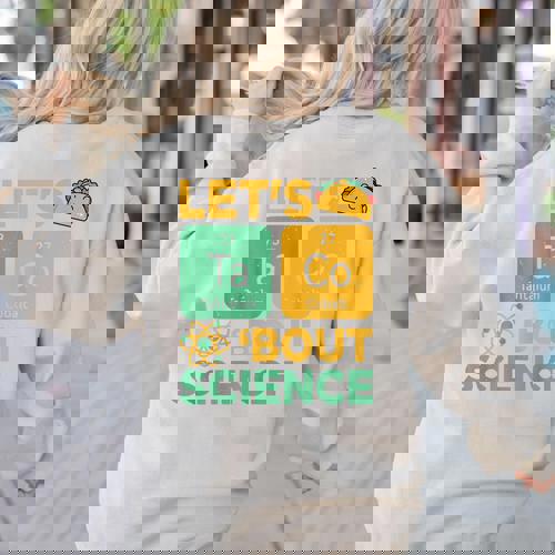 Lets Tacos Bout Science Teacher Chemistry Physics Women&#x27;s Sweatshirt Back Print - teacherstshirts.com