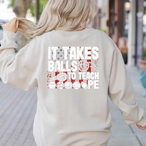 It Takes Balls To Teach Pe Teacher Chaos Coordinator US Flag Women's Sweatshirt Back Print - teacherstshirts.com UK