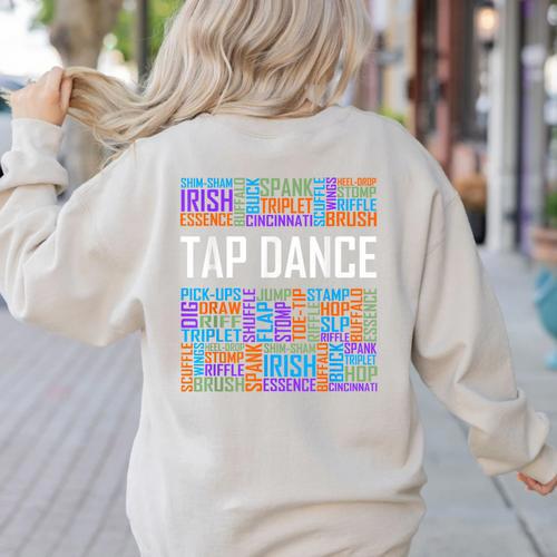 Tap Dance Words Lover Tap Dancer Dancing Teacher Women's Sweatshirt Back Print - teacherstshirts.com DE