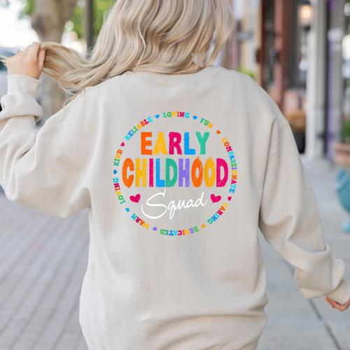 Teacher Early Childhood Squad T-Shirt Women's Sweatshirt Back Print - teacherstshirts.com AU